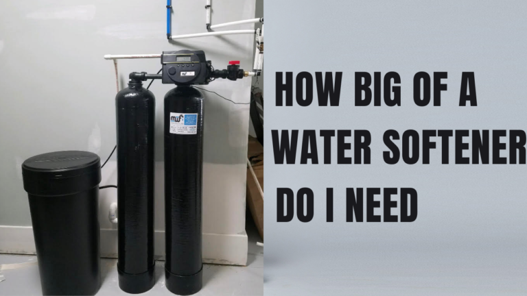 How Big Of A Water Softener Do I Need? (Easy Guidelines) - CharlieTrotters